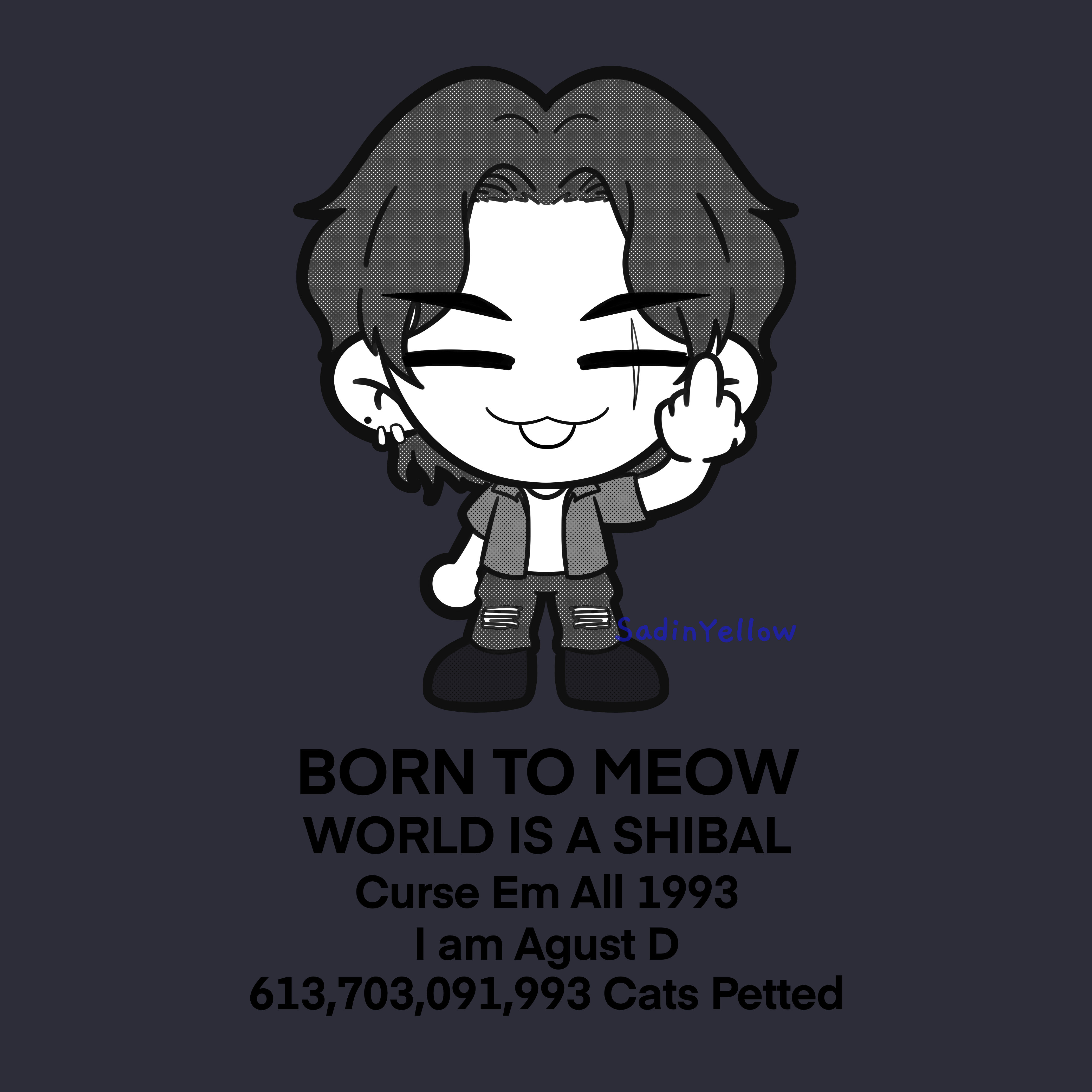 Yoongi Born to Meow Shirt